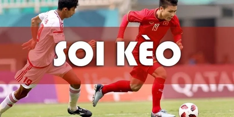 Soi kèo là gì và cách chơi dựa trên biến động kèo